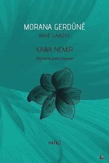 Morana Gerdûnê / Bayê Labûtê