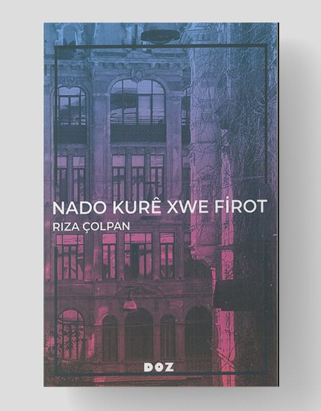 Nado Kurê Xwe Firot