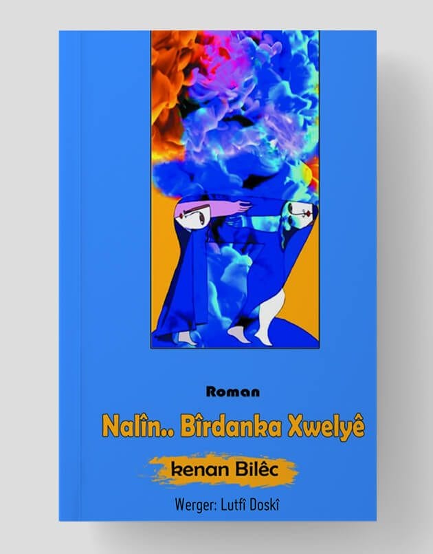 Nalîn...Bîrdanka Xwelyê