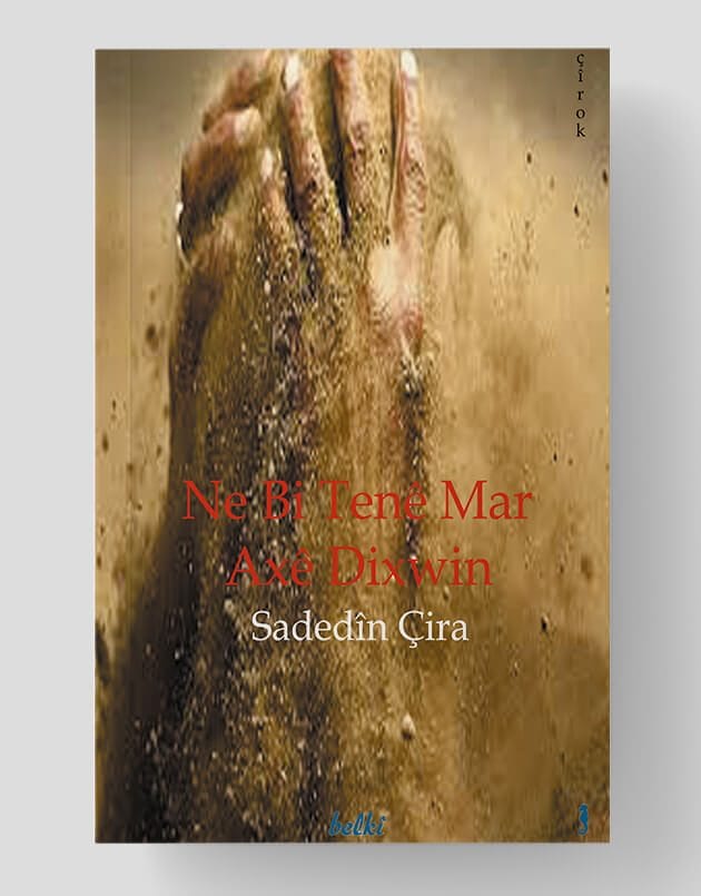 Ne bi Tenê Mar Axê Dixwîne