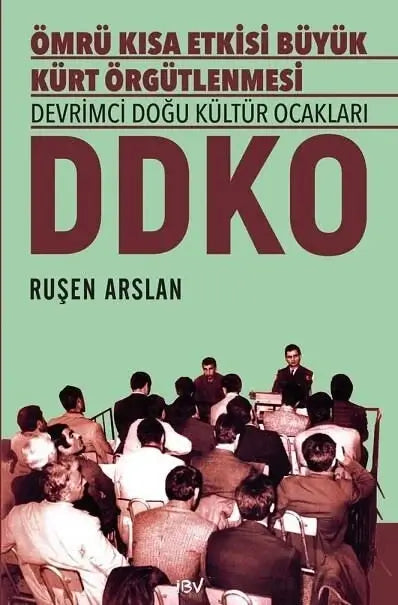 Ömrü Kısa Etkisi Büyük Kürt Örgütlenmesi DDKO