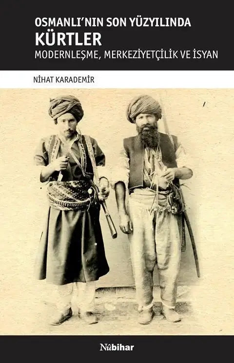 Kurden im letzten Jahrhundert des Osmanischen Reiches