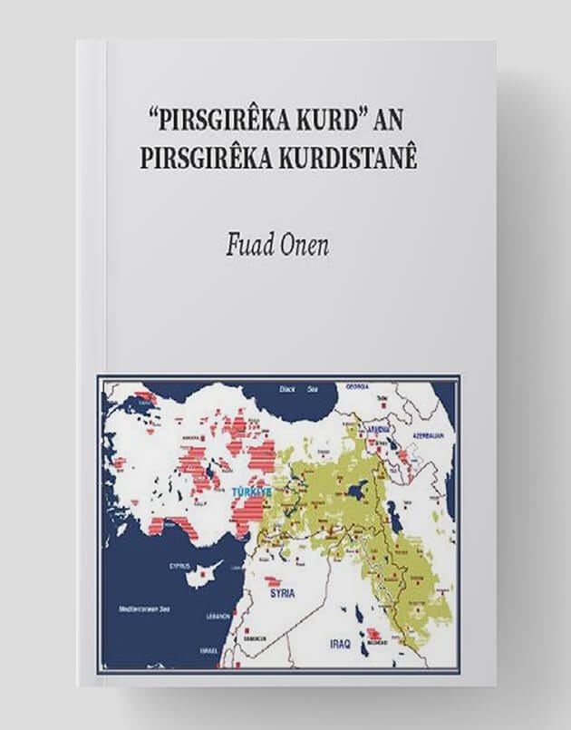 Pirsgirêka Kurd an Pirsgirêka Kurdistanê