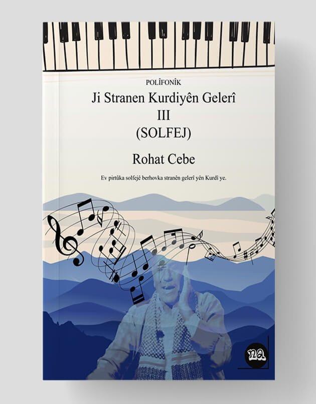 POLÎFONÎK Ji Stranen Kurdiyên Gelerî III (SOLFEJ)