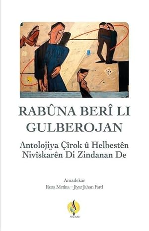 Rabûna Berî Li Gulberojan
