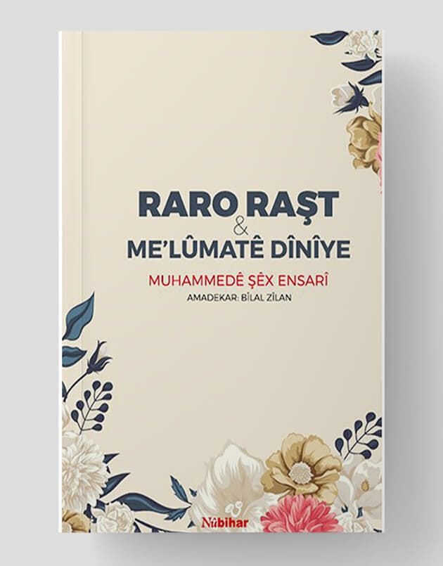 Raro Raşt û Me'lûmatê Dînîye