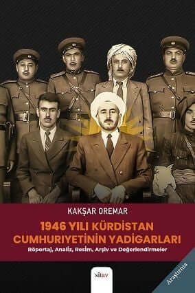 1946 Yılı Kürdistan Cumhuriyetinin Yadigarları