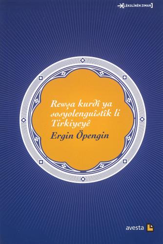 Rewşa Kurdî ya Sosyolînguîstîk lî Tirkîyê