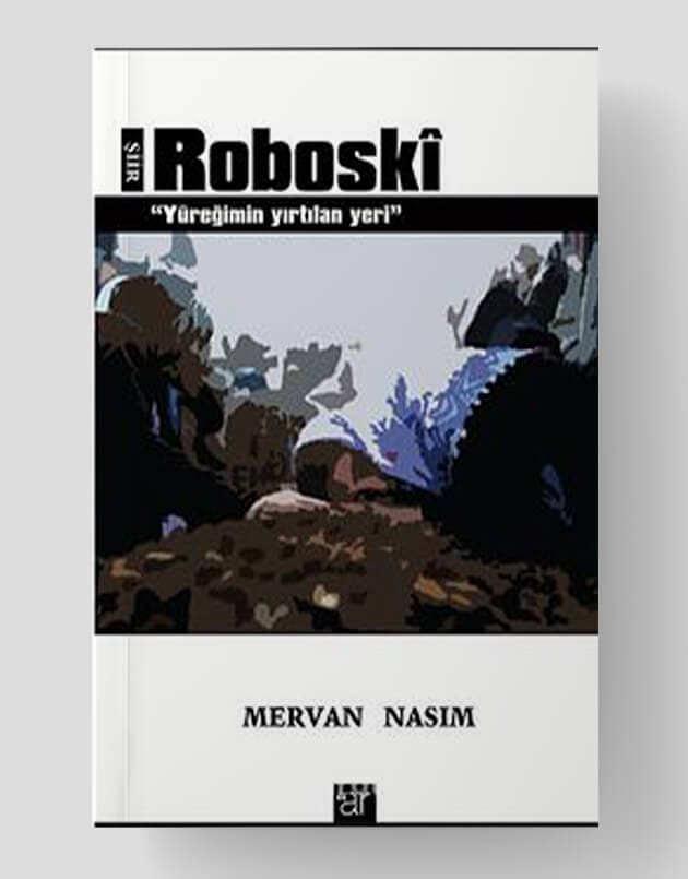 Roboski "Yüreğimin Yırtılan Yeri"