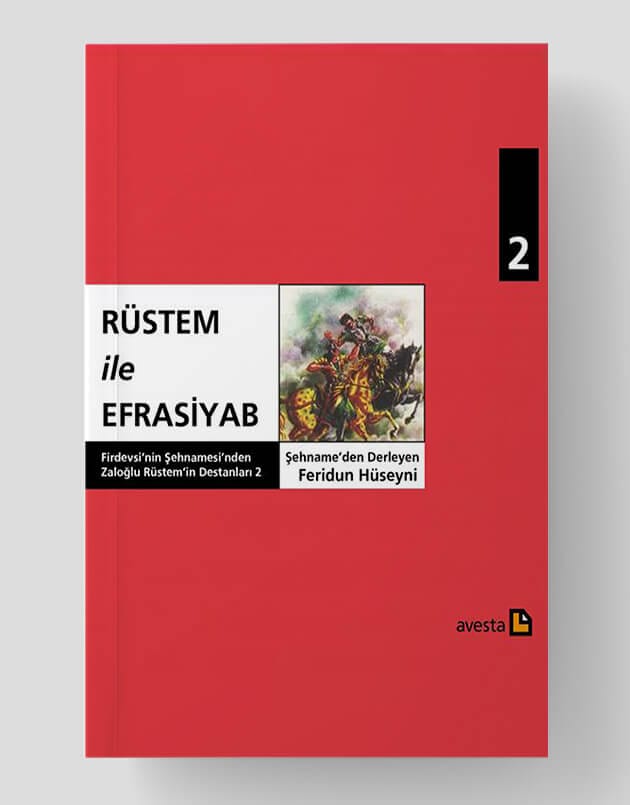 Rüstem ile Efrasiyab - Firdevsi'nin Şehnamesinden 2