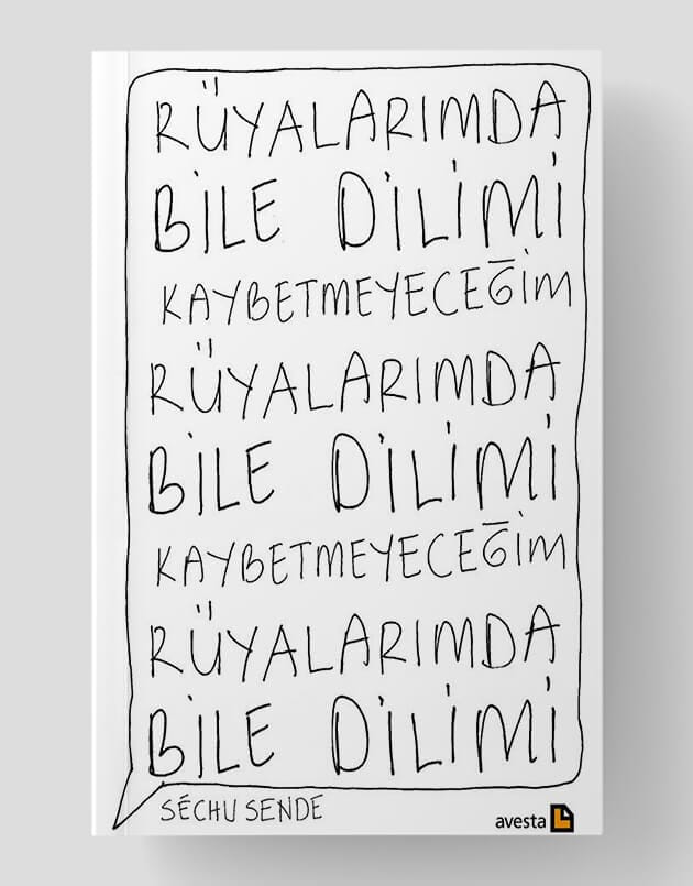 Rüyalarımda Bile Dilimi Kaybetmeyeceğim