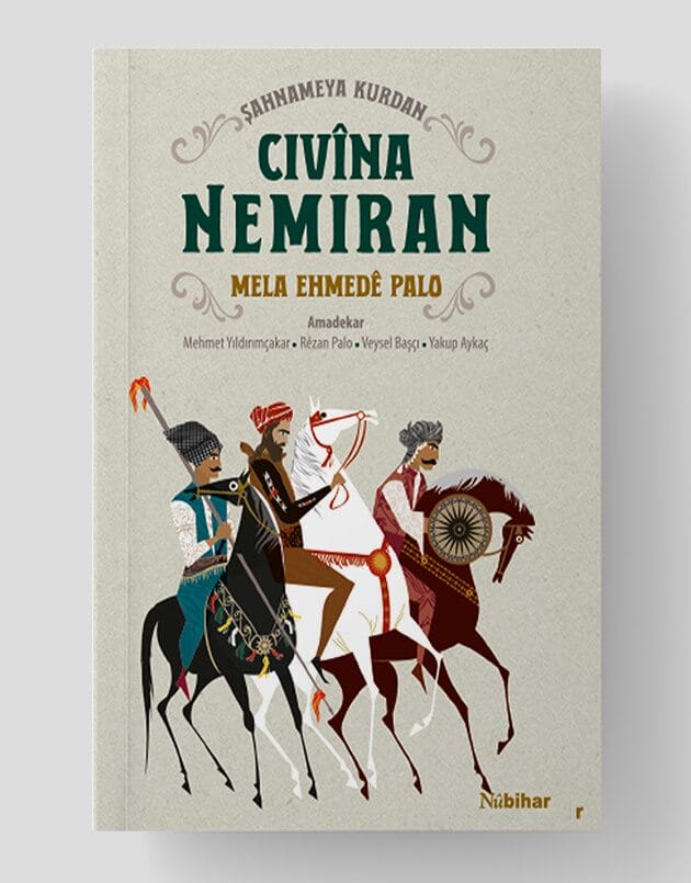 Şahnameya Kurdan CIVÎNA NEMIRAN (Cild: I-II)