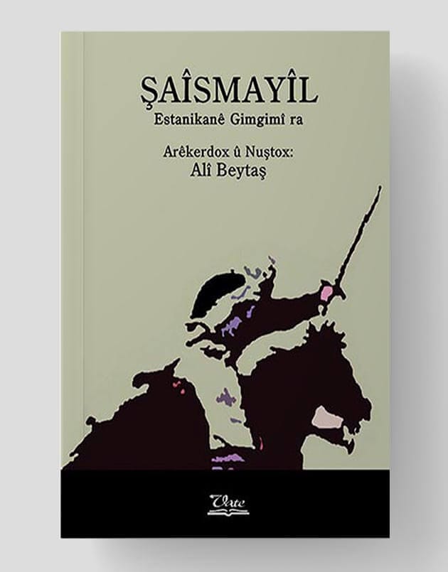 Şaîsmayîl - Estanikanê Gimgimî ra