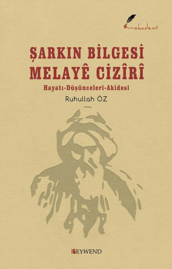 Şarkın Bilgesi Melayê Cizîrî