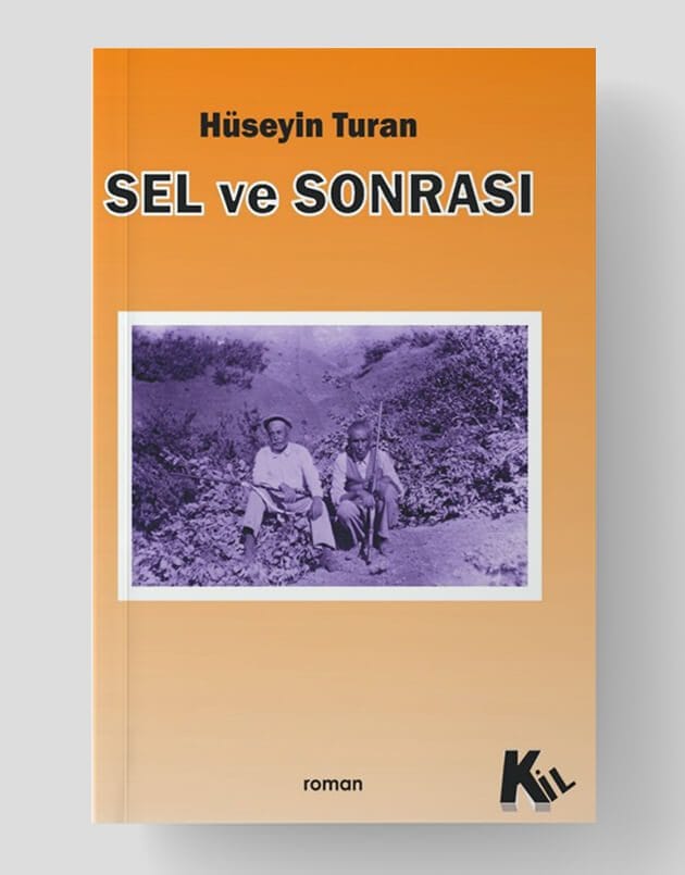 Sel ve Sonrası
