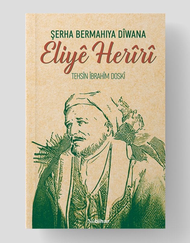 Kommentar Bermahiya Dîwana Eliyê Herîrî