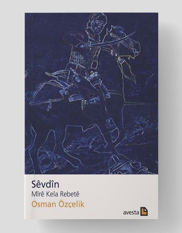 Sêvdîn - Mîrê Kela Rebetê