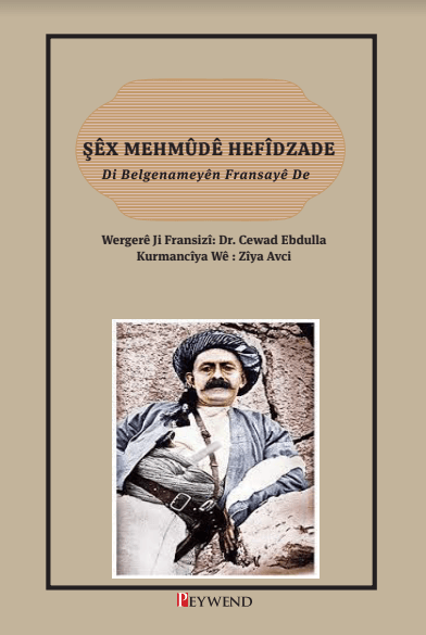 Şêx Mehmûdê Hefîdzade Di Belgenameyên Fransayê De