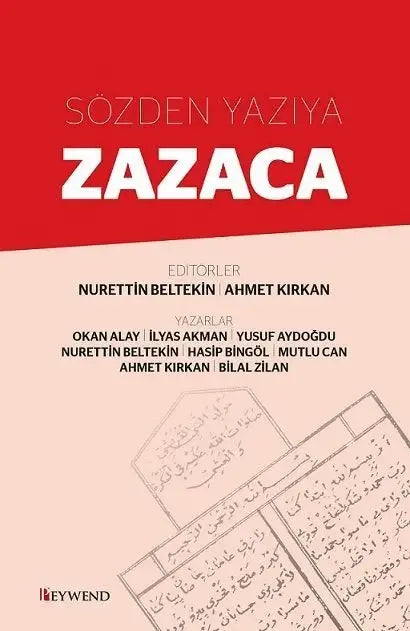 Ji Gotina Devkî bo Zazakiya Nivîskî