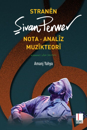 Stranên Şivan Perwer (Nota, Analîz, Muzîkteorî)