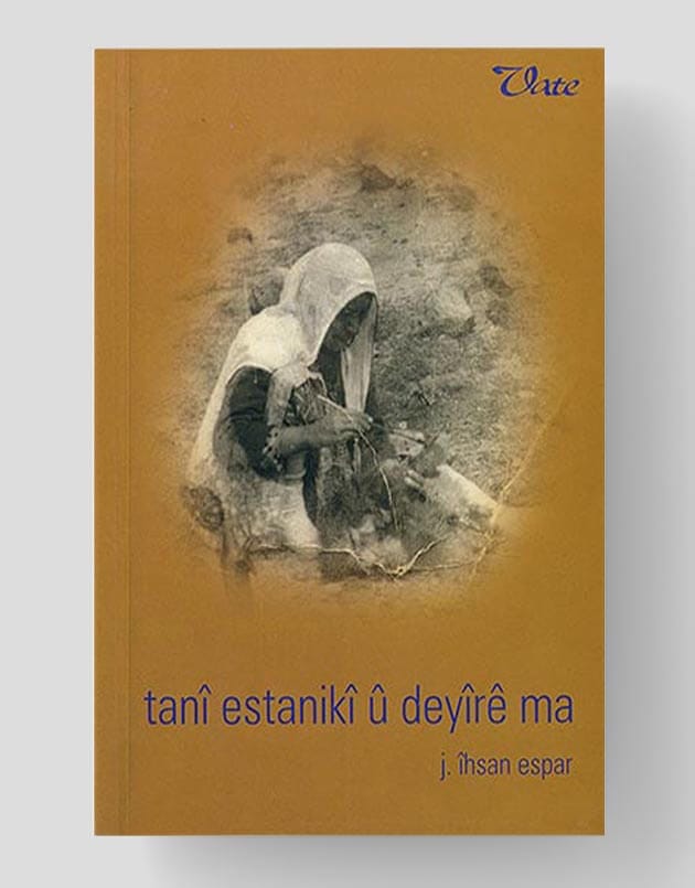 Tanî Estanikî û Deyîrê Ma