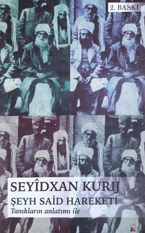 Şeyh Said Hareketi Tanıkların Anlatımı ile