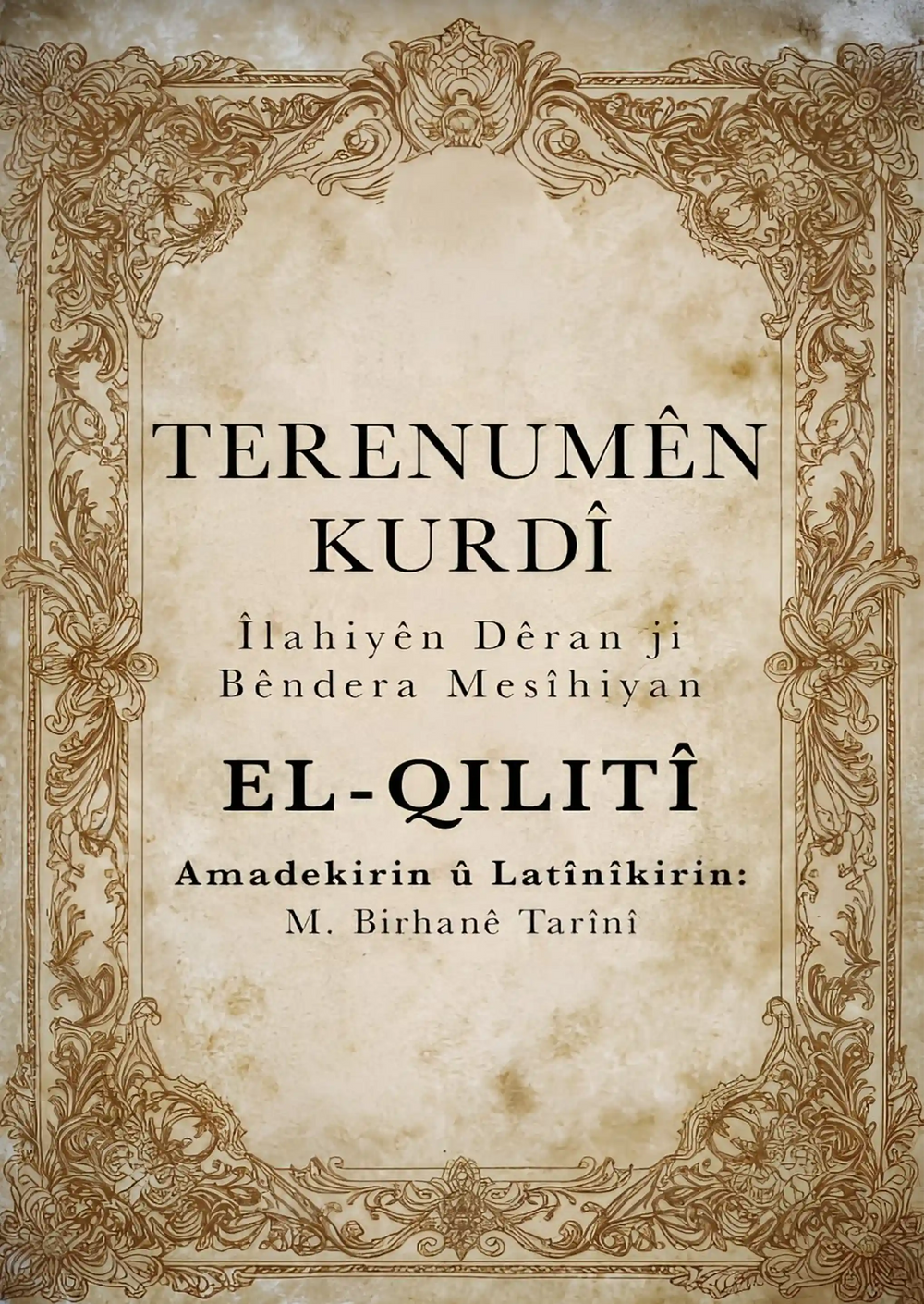 Terenumên Kurdî: Îlahiyên Dêran Bêndera Mesîhiyan