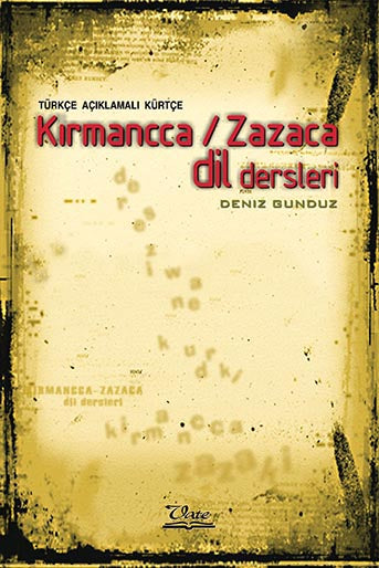 Türkçe Açıklamalı Kürtçe (Kırmanncca / Zazaca) Dil Dersleri
