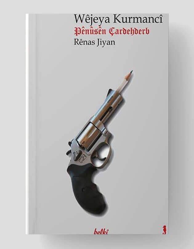 Wêjeya Kurmancî - Pênûsên Çardehderp