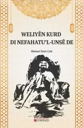 Weliyên Kurd di Nefahat'ul - Unsê de