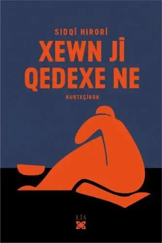 Xewn Jî Qedexe Ne