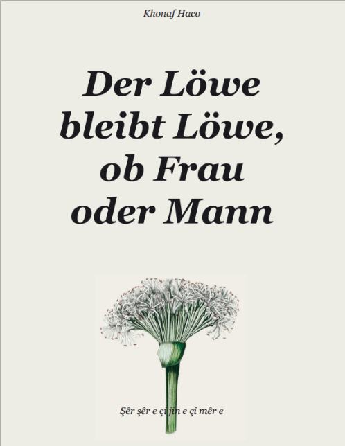 Der Löwe bleibt Löwe, ob Frau oder Mann