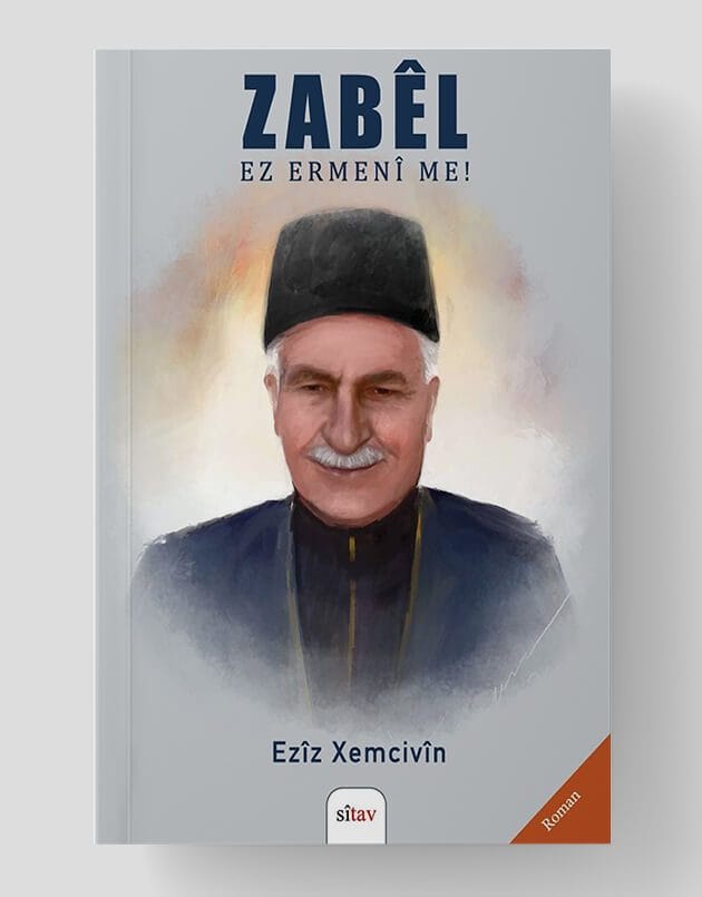 ZABÊL Ez Ermenî Me