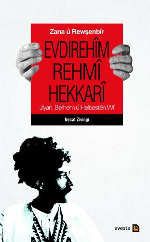 Zana û Rewşenbîr Evdirehîm Rehmî Hekkarî