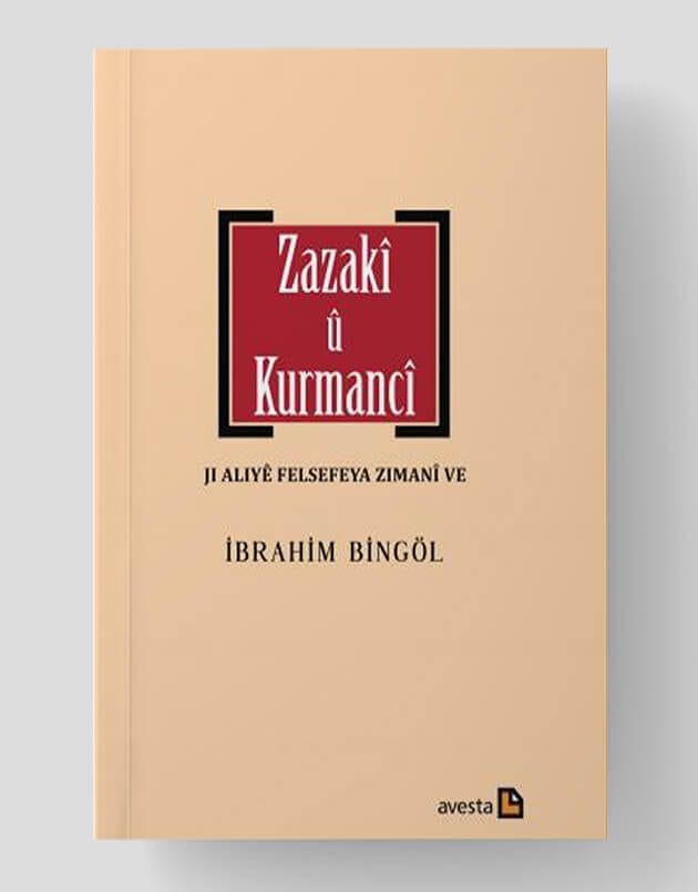 Zazakî û Kurmancî - Ji Aliyê Felsefeya Zimanî û