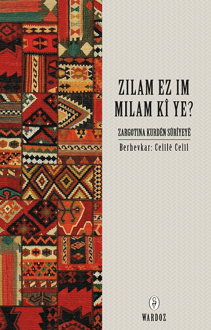 Zilam Ez im Milam Kî Ye?