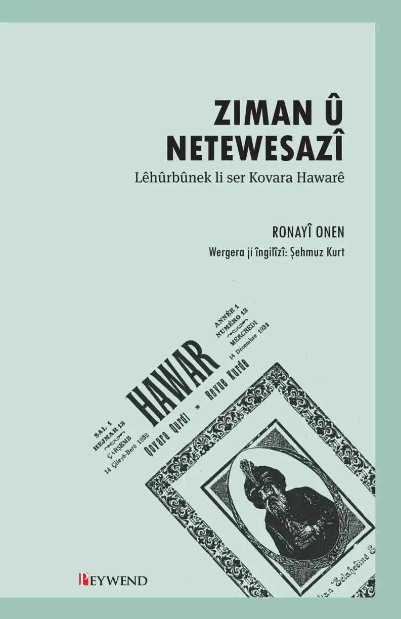 Ziman û Netewesazî: Lêhûrbûnek li ser Kovara Hawarê